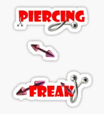 Piercing Freak Sticker