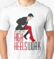 Make These High Heels Work Unisex T-Shirt