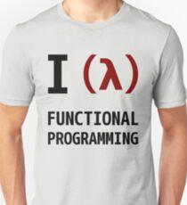 I Love Functional Programming - Black/Maroon Design Unisex T-Shirt