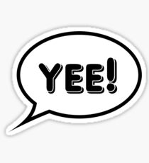 Yee! Sticker