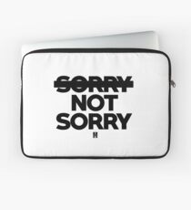 Not sorry Laptop Sleeve