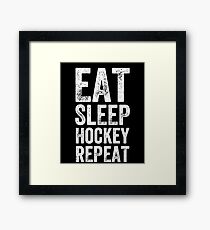 Eat sleep hockey repeat Framed Print