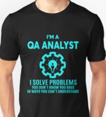 QA ANALYST - NICE DESIGN 2017 Unisex T-Shirt