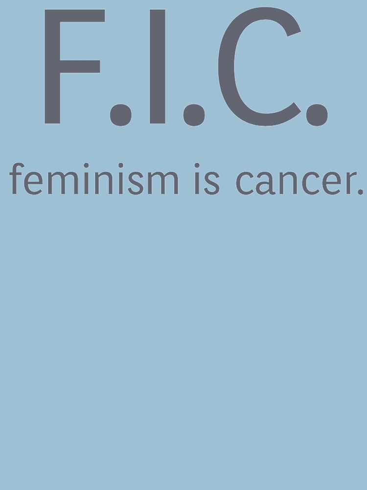 feminism is cancer t shirt