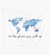 OH THE PLACES YOU WILL GO Wall Tapestry