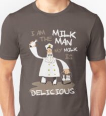 Ich bin der Milchmann, meine Milch ist köstlich Slim Fit T-Shirt