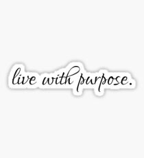 Live with Purpose Graphic Sticker