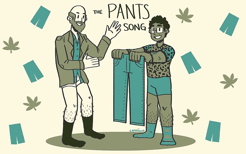 "The Pants Song" by suntails Redbubble