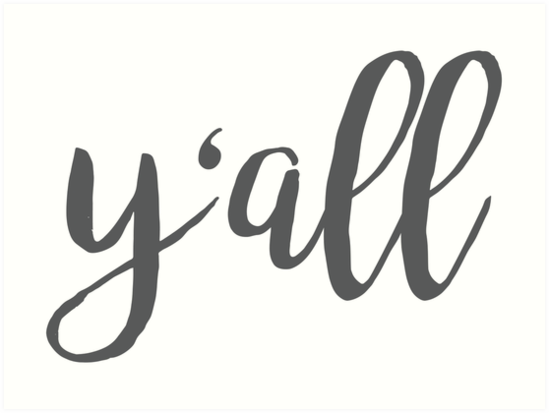 y-all-cursive-art-print-by-chicandsouthern-redbubble