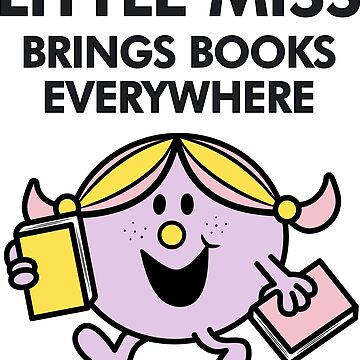 Artwork thumbnail, little miss brings books everywhere by indiebookster