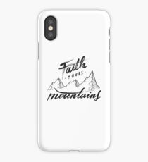 Faith Moves Mountains iPhone Case
