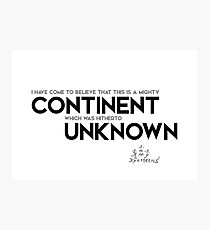 continent unknown - columbus Photographic Print