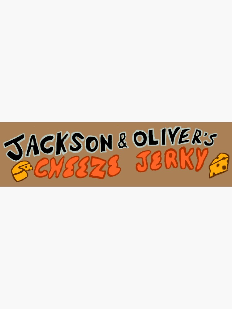 "Cheese Jerky sign" Sticker by 4kidsOPfan Redbubble