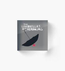 Umbrellas of Cherbourg Acrylic Block
