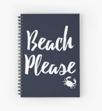 Beach Please T-Shirt Beach Themed Shirt For Men, Women, and Kids Spiral Notebook