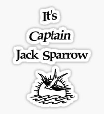 Es ist Captain Jack Sparrow Sticker