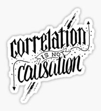 Correlation Is Not Causation Sticker
