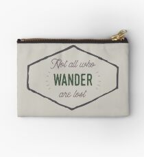 Not All Who Wander are Lost Zipper Pouch