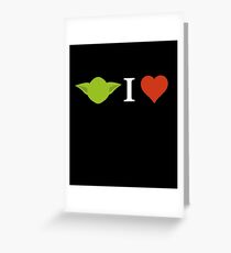 Yoda I Love (black) Greeting Card