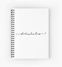 Shadowhunters in cursive Spiral Notebook