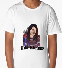 What up Hila Kleiners??? Long T-Shirt