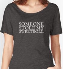 Someone Stole My Sweetroll Women's Relaxed Fit T-Shirt