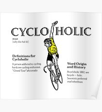 Cycloholic Poster