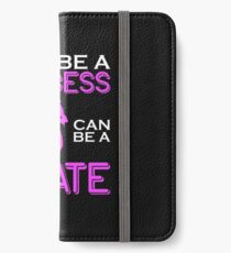Why Be A Princess When You Can Pirate Girls Womens Tshirt iPhone Wallet/Case/Skin