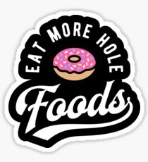 Eat More Hole Foods - Pink Donut Sticker
