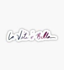 La vita è bella - Life Is Beautiful Sticker