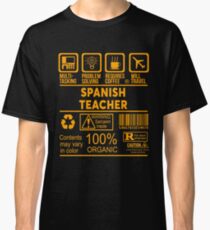 SPANISH TEACHER - NICE DESIGN 2017 Classic T-Shirt