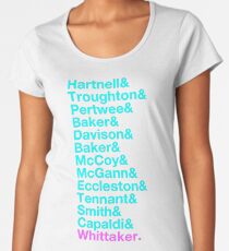 The Newest 13th - The 13 Doctors from Hartnell to Whittaker Women's Premium T-Shirt