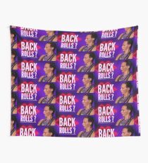 Back Rolls? Wall Tapestry