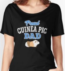 proud guinea pig dad Women's Relaxed Fit T-Shirt