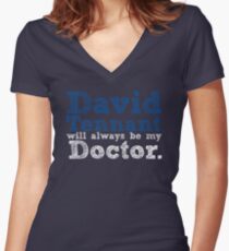 David Tennant Will Always Be My Doctor Women's Fitted V-Neck T-Shirt