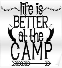 Póster La vida es mejor en el campamento