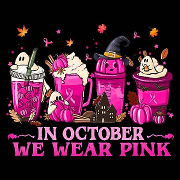 In October We Wear Pink And Watch Steelers Breast Cancer Halloween