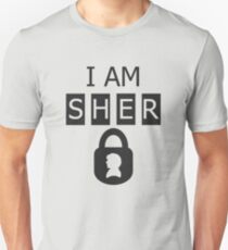 I AM SHER locked Unisex T-Shirt