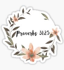 Proverbs 31:25 Sticker