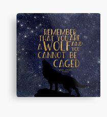 Denken Sie daran, dass Sie ein Wolf sind und Sie nicht eingesperrt werden können Metallbild