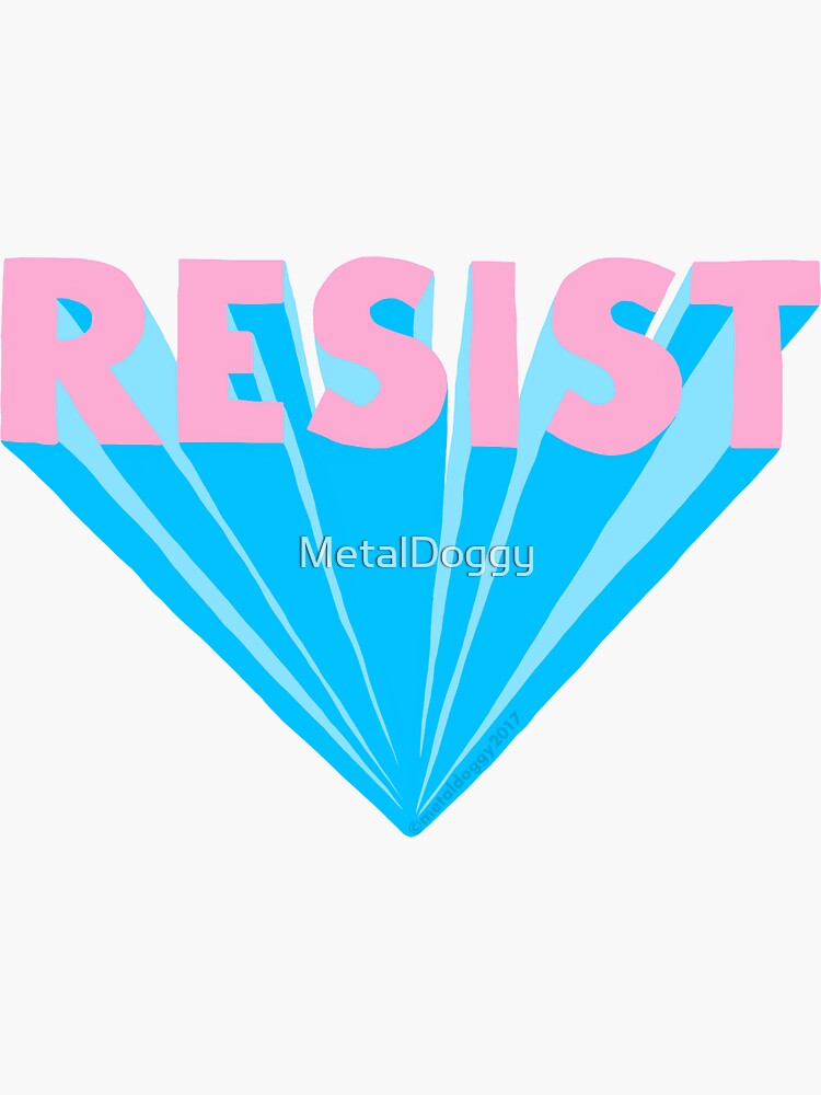 Resist by MetalDoggy