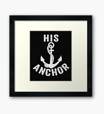 His Anchor Framed Print