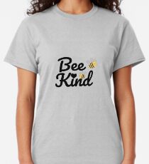 BEE KIND Classic T-Shirt