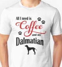 Coffee and my Dalmatian Unisex T-Shirt