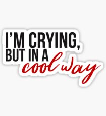 I'm Crying, But In A Cool Way - Harry Styles Sticker