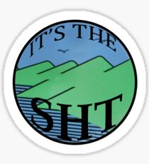 It's The SHT Sticker
