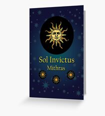 Sol Invictus Mithras, The Unconquered Sun Greeting Card