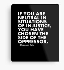 Human Rights Quote Protest Political Metal Print