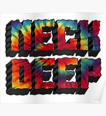 Neck Deep Tie Dye Poster