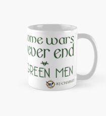 Some Wars Never End mug Mug